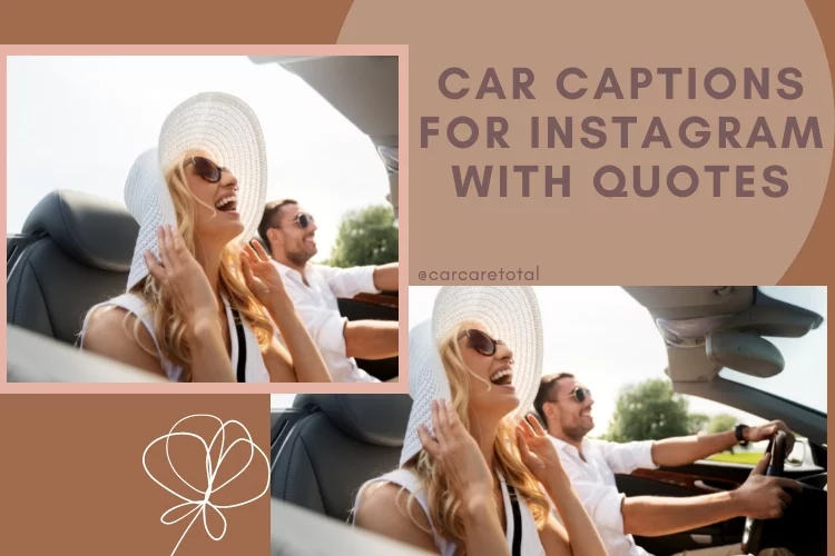 Car Captions for Instagram with Quotes