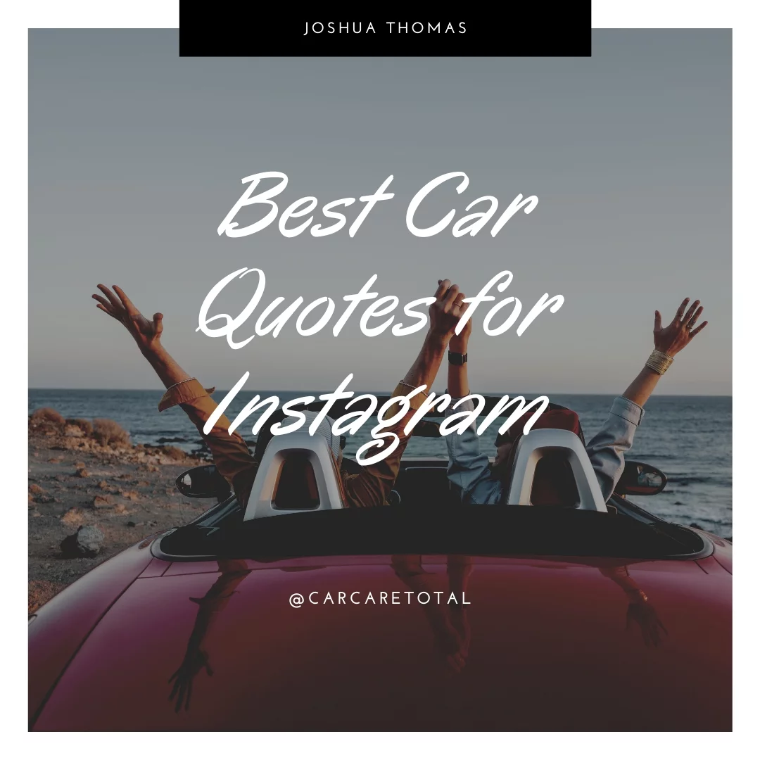 Best Car Quotes for Instagram